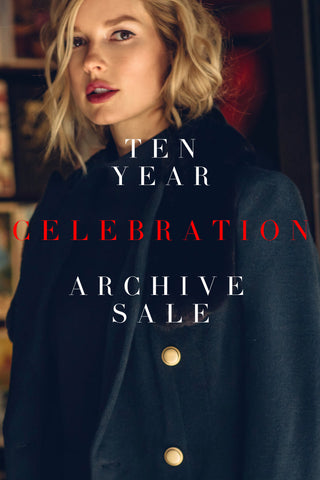 10 Year Anniversary Archive SALE